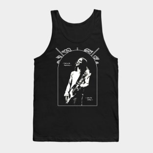 Before the beginning John Frusciante Tank Top